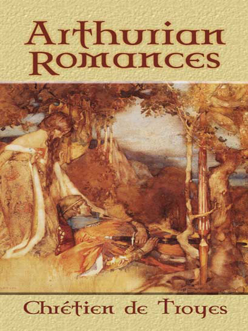Title details for Arthurian Romances by Chretien de Troyes - Available